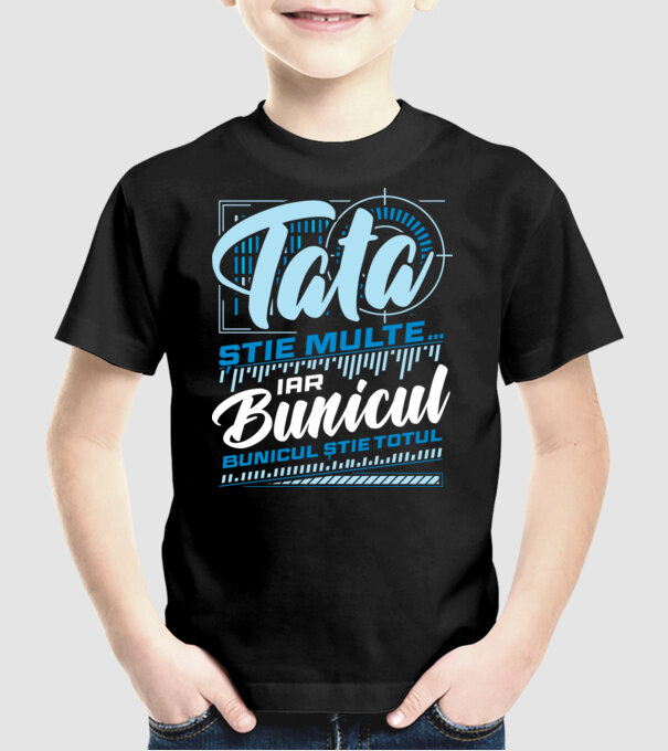 Tata știe multe iar bunicul știe totul model negru pe tricou