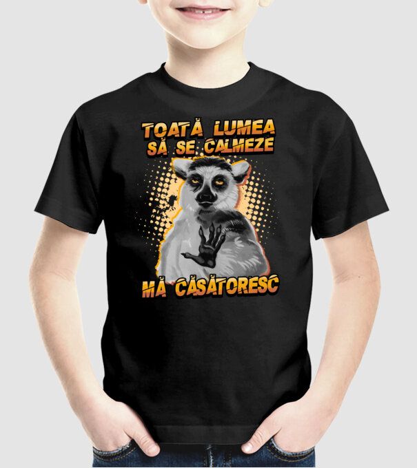 toată lumea - să se calmeze - mă căsătoresc model negru pe tricou