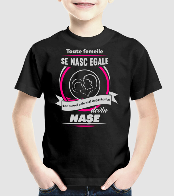Toate femeile se nasc egale, dar numai cele mai importante devin nașe model negru pe tricou