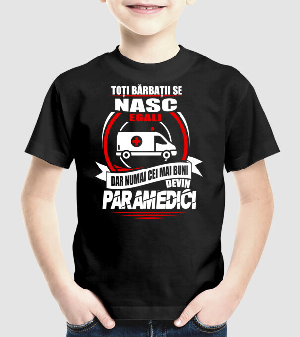 Toți bărbații se nasc egali paramedici model negru pe tricou