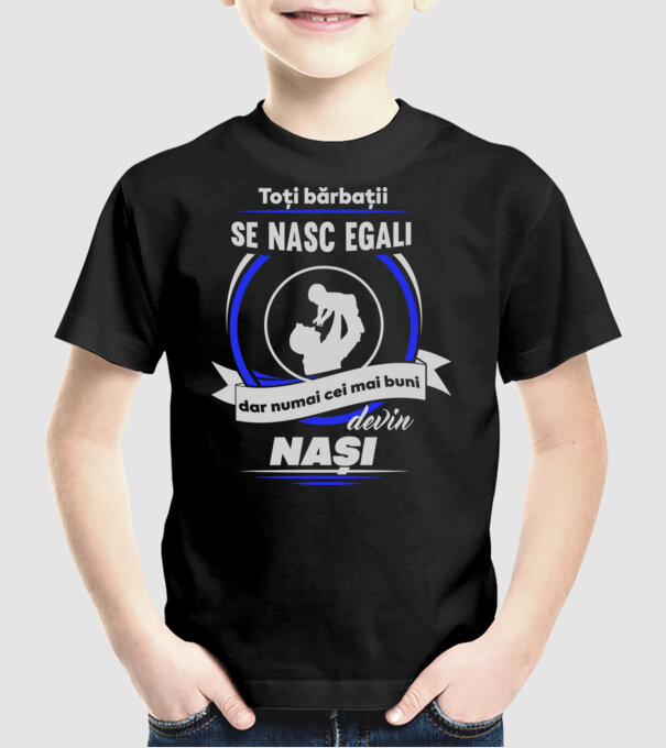 Toți bărbații se nasc egali, dar numai cei mai buni devin nași model negru pe tricou