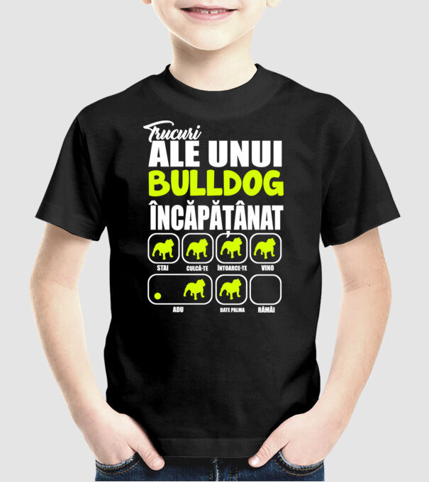 trucuri ale unui bulldog englezesc încăpățânat stai, culcă-te, întoarce-te, vino, adu, bate palma, rămâi model negru pe tricou
