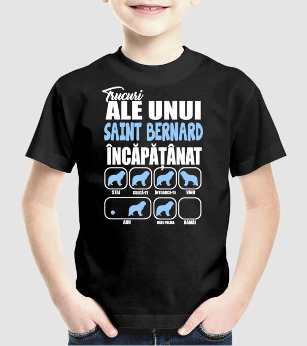 trucuri ale unui Saint Bernard încăpățânat stai, culcă-te, întoarce-te, vino, adu, bate palma, rămâi model negru pe tricou