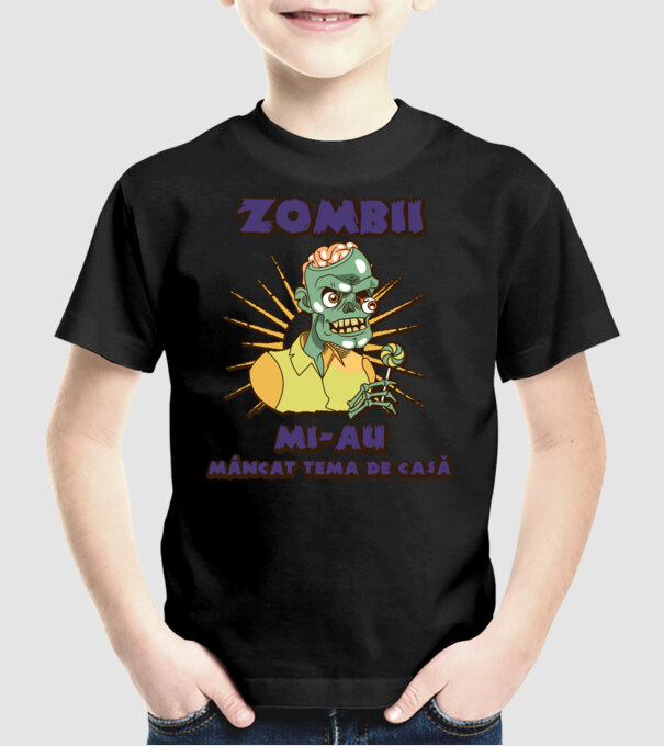 Zombii mi-au mâncat tema de casă model negru pe tricou