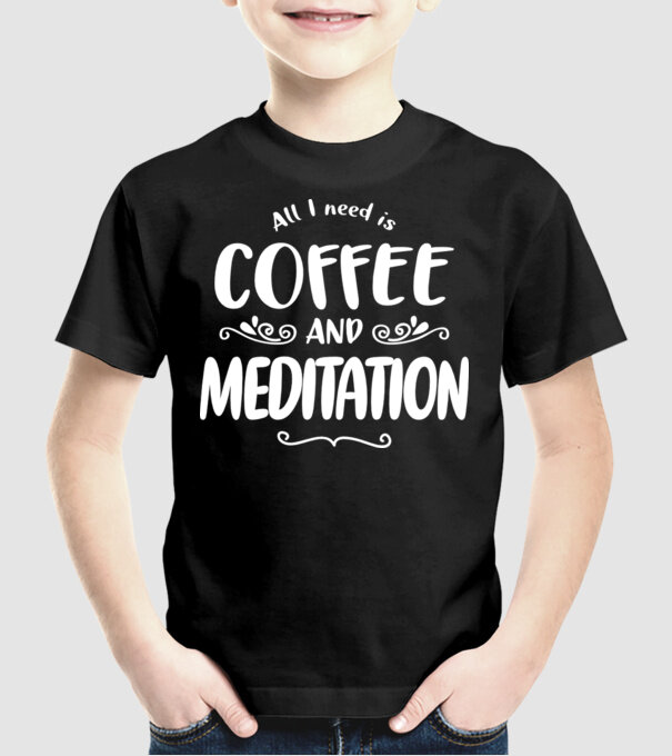 coffee meditation model negru pe tricou