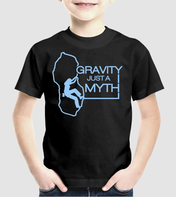 Gravity just a myth model negru pe tricou