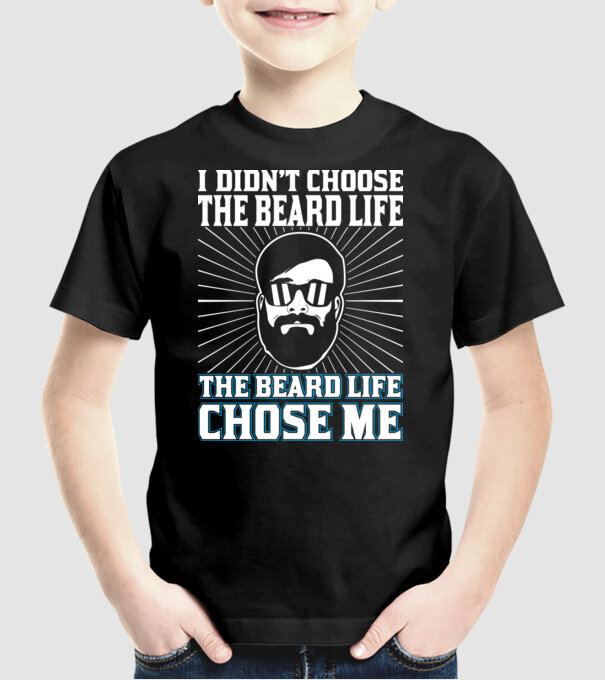 'I didn''t choose the beard life' model negru pe tricou