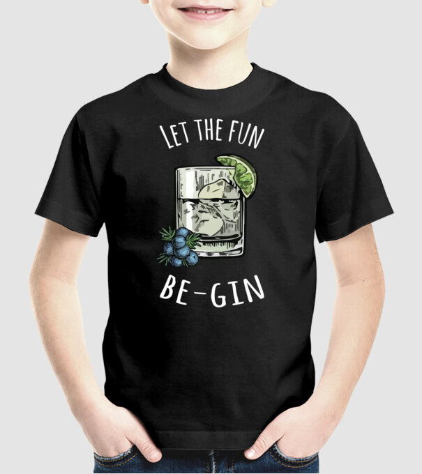 Let the fun be gin model negru pe tricou