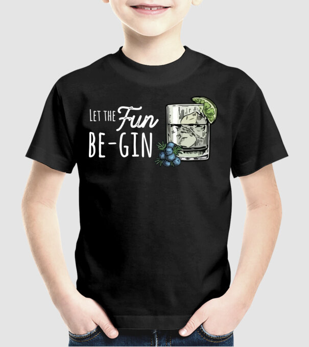 Let the fun be gin model negru pe tricou