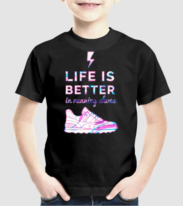 Life is better running shoes HOLO model negru pe tricou