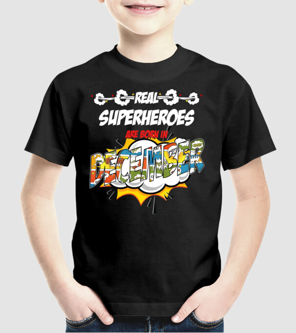 real superheroes are born in december model negru pe tricou