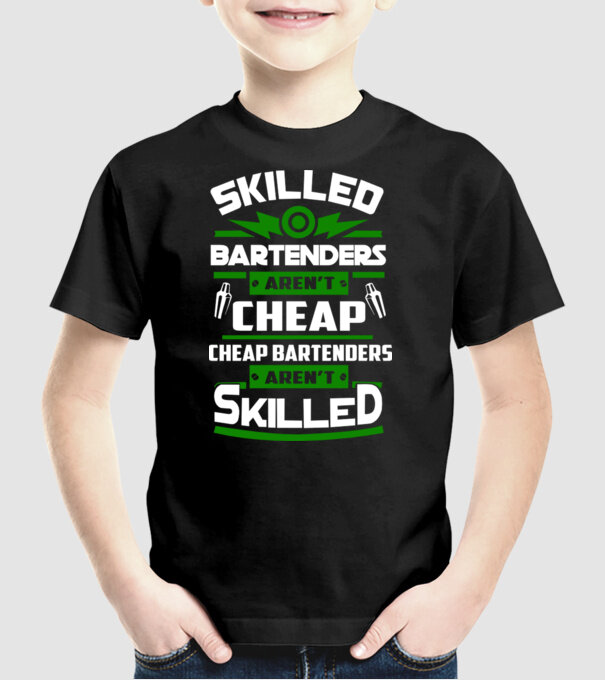 'Skilled bartenders aren''t cheap' model negru pe tricou