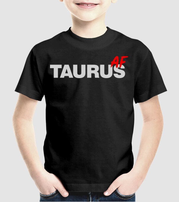 TAURUS as fuck model negru pe tricou