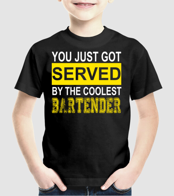 You just got served by the coolest bartender model negru pe tricou