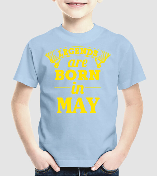Legends are born in May model albastru deschis pe tricou