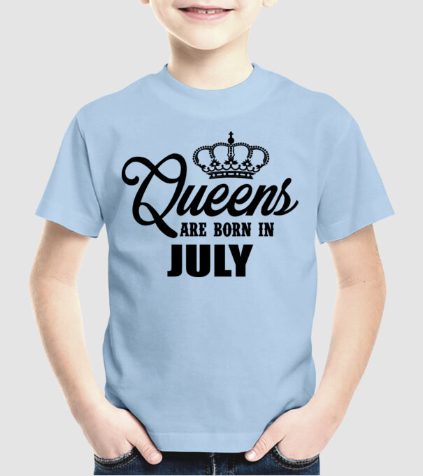 Queens are born in July model albastru deschis pe tricou