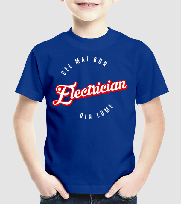 Cel mai bun ELECTRICIAN din lume model albastru regal pe tricou