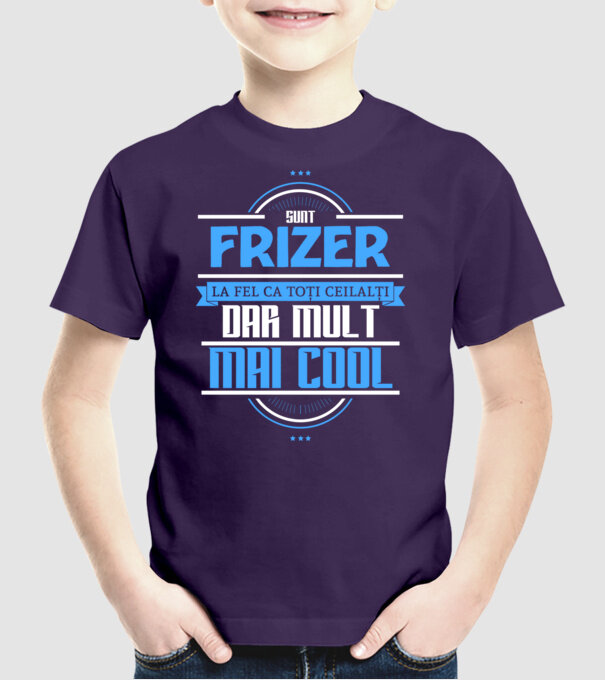 Sunt frizer, la fel ca toți ceilalți, dar mult mai cool model mov pe tricou
