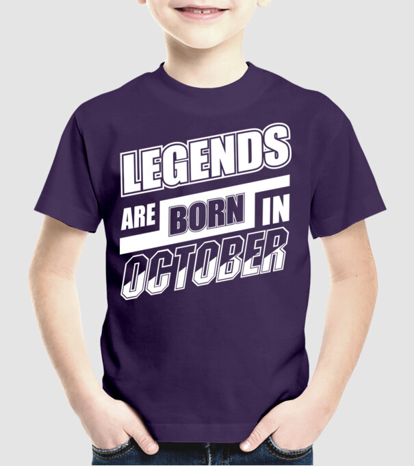 Legends are born in October model mov pe tricou