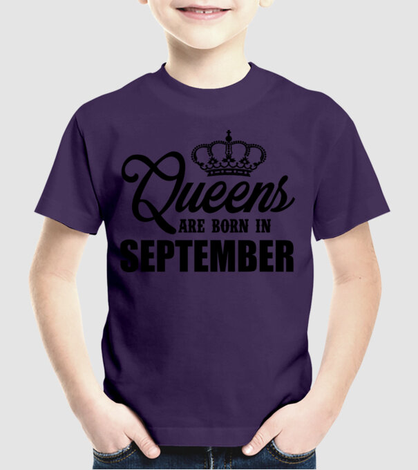 Queens are born in - September model mov pe tricou