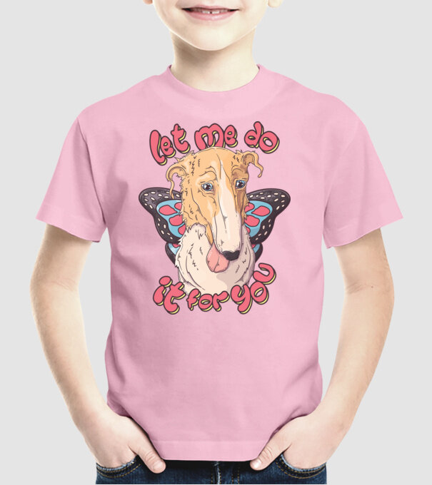 BORZOI let me do it for you fairy model roz deschis pe tricou