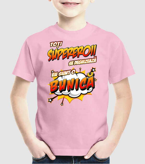 Toți supereroii se deghizează, eu sunt o bunică model roz deschis pe tricou