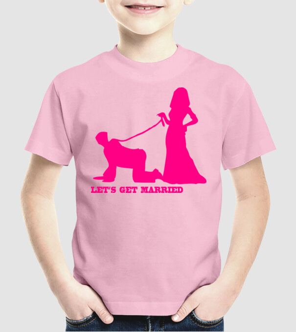 lets get married model roz deschis pe tricou