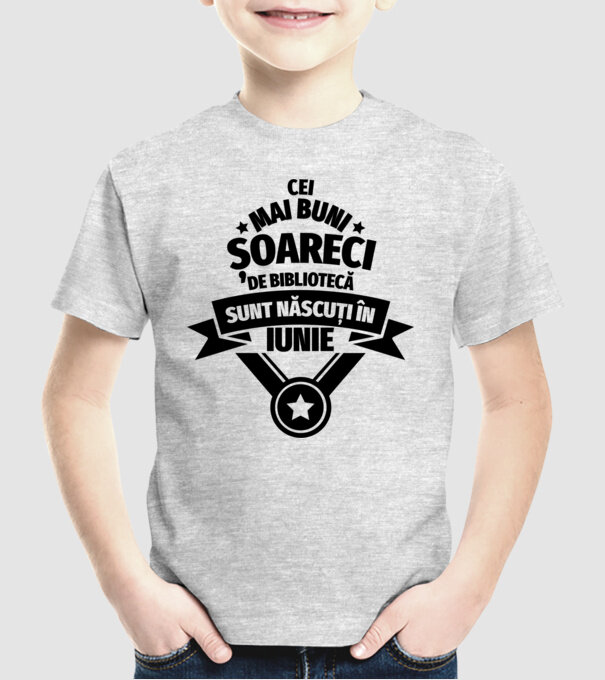 Cei mai buni șoareci de bibliotecă sunt născuți în iunie model gri pe tricou