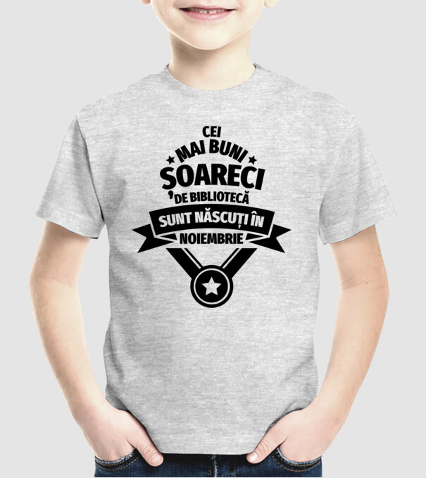 Cei mai buni șoareci de bibliotecă sunt născuți în noiembrie model gri pe tricou