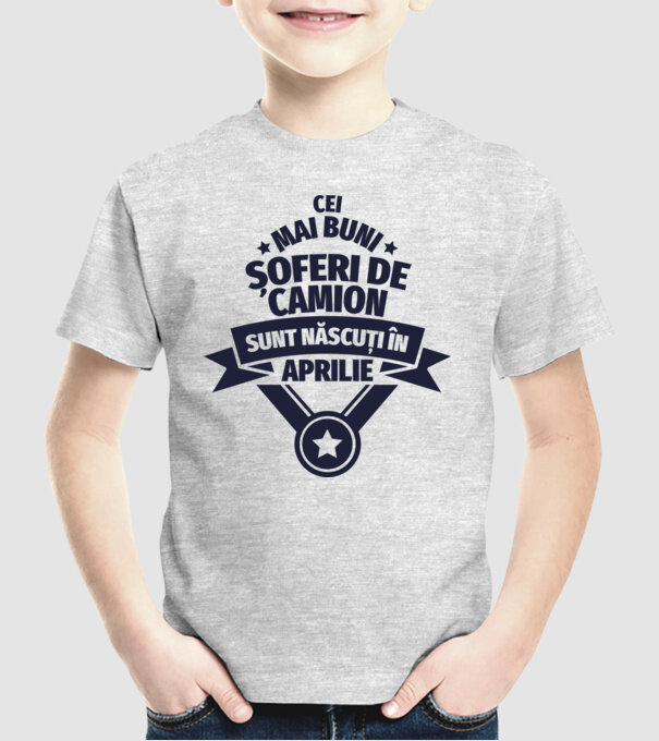 Cei mai buni șoferi de camion sunt născuți în Aprilie model gri pe tricou