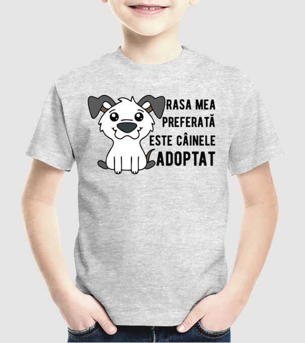 Rasa mea preferată este câinele adoptat model gri pe tricou