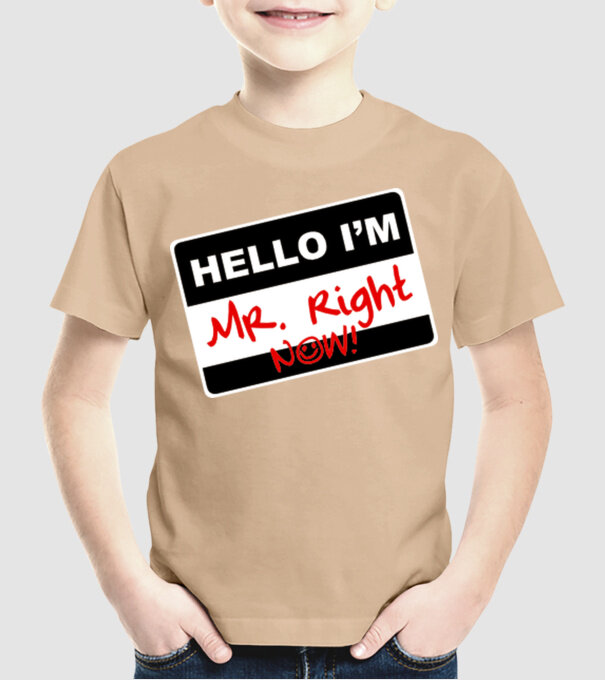 Mr Rigth Now.eps model nisipiu pe tricou
