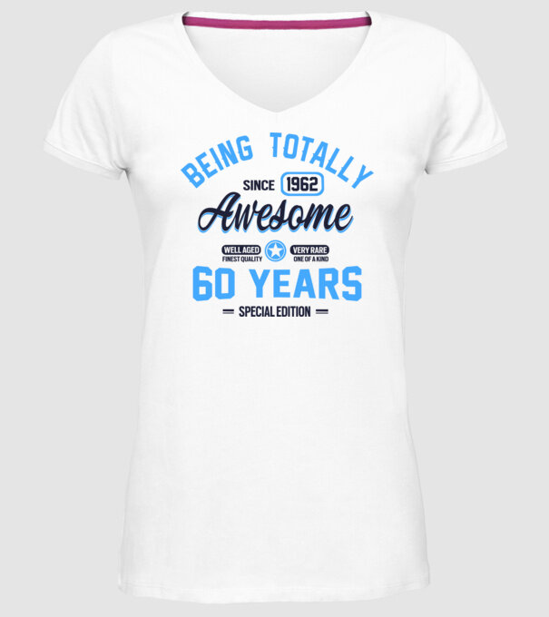 60 years of being totally awesome model alb pe tricou