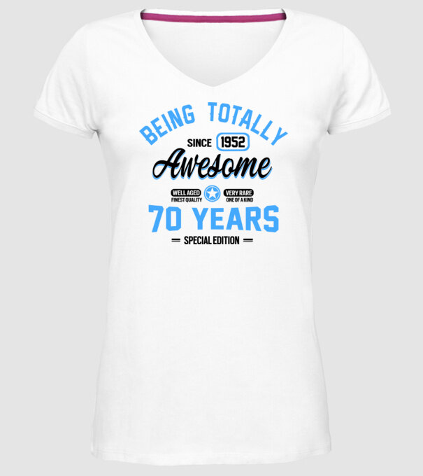 70 years of being totally awesome model alb pe tricou