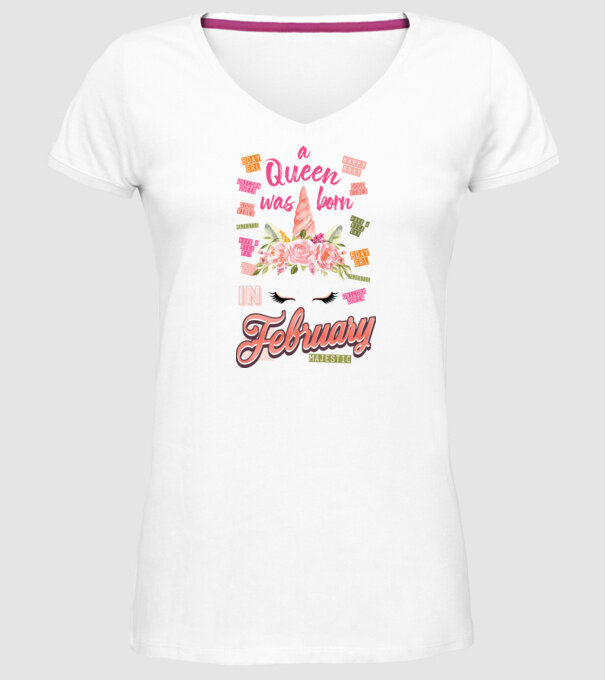A queen was born in FEBRUÁR model alb pe tricou