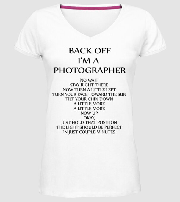 'Back off I''m a photographer' model alb pe tricou