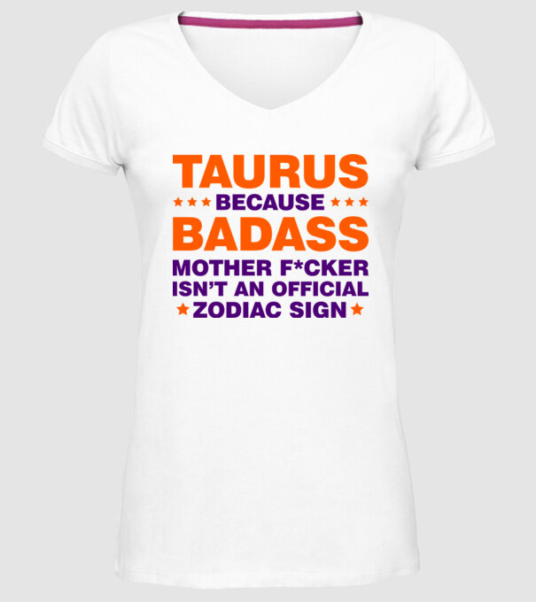 Badass zodiac TAURUS model alb pe tricou