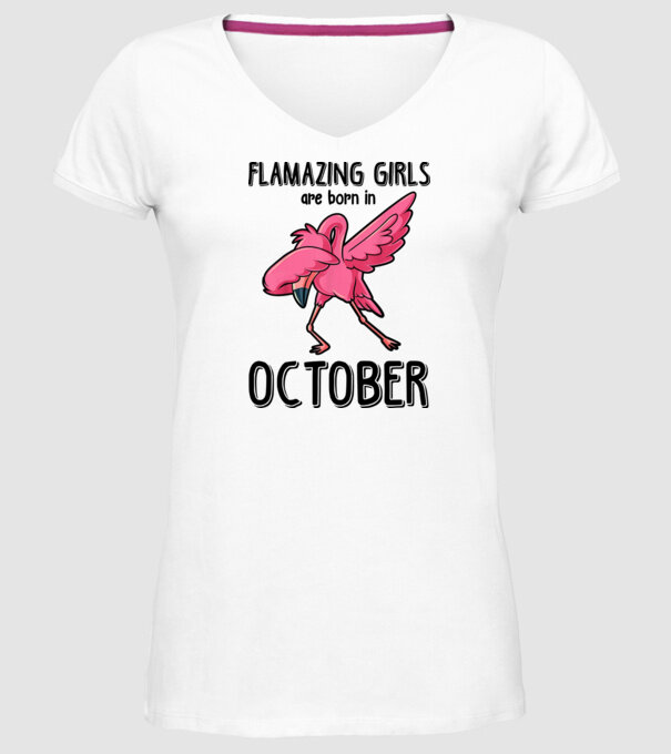 Flamazing girls are born in october black model alb pe tricou