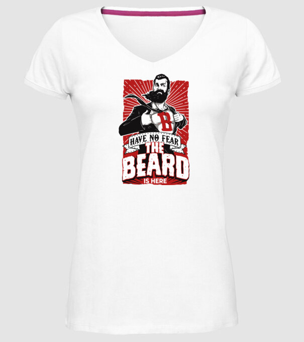 Have no fear the beard is here model alb pe tricou