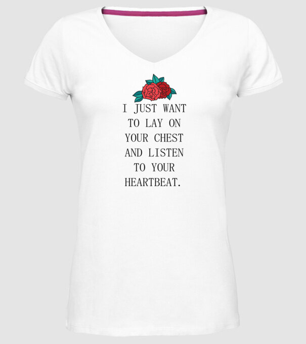 I just want to lay on your chest model alb pe tricou