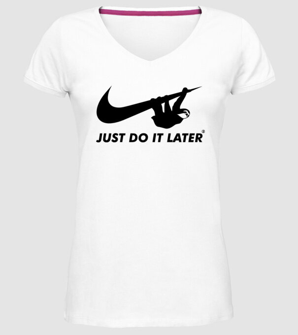 Just do it later model alb pe tricou