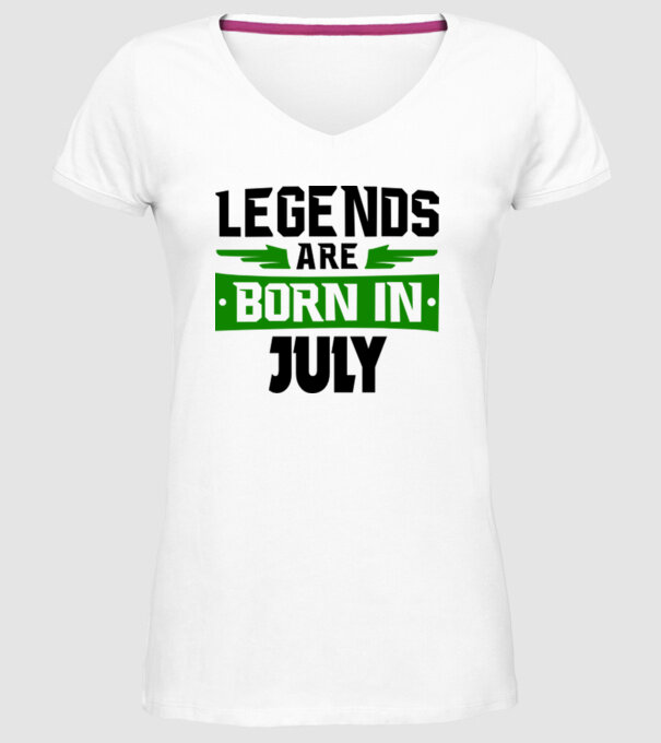 Legends are born in July model alb pe tricou