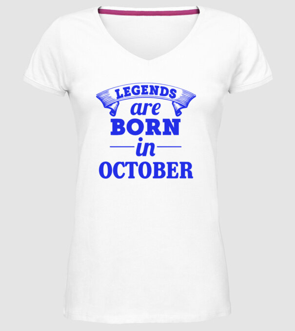 Legends are born in October model alb pe tricou