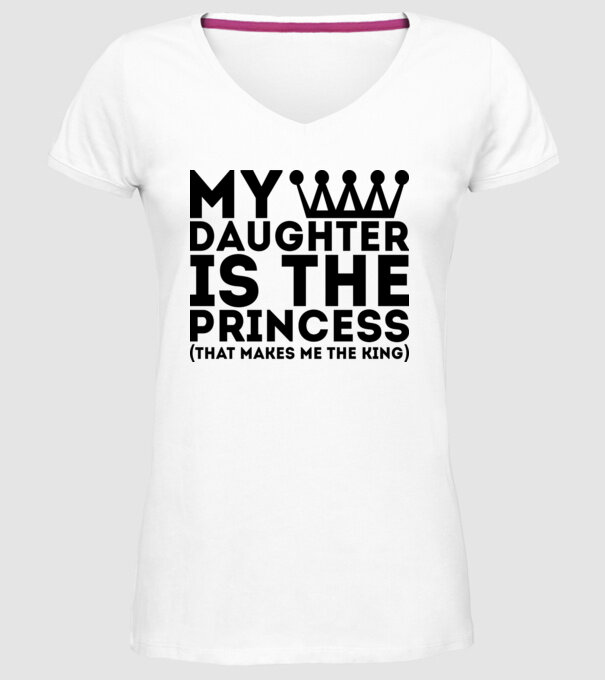 my daughter is the princess model alb pe tricou