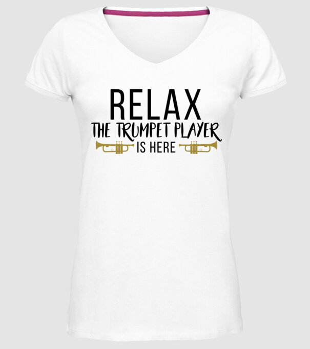 Relax the trumpet player is here model alb pe tricou