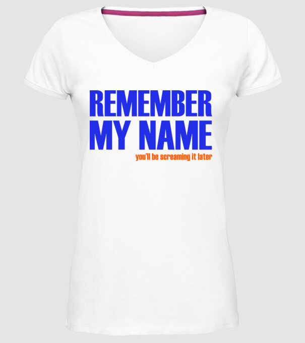 Remember My Name model alb pe tricou