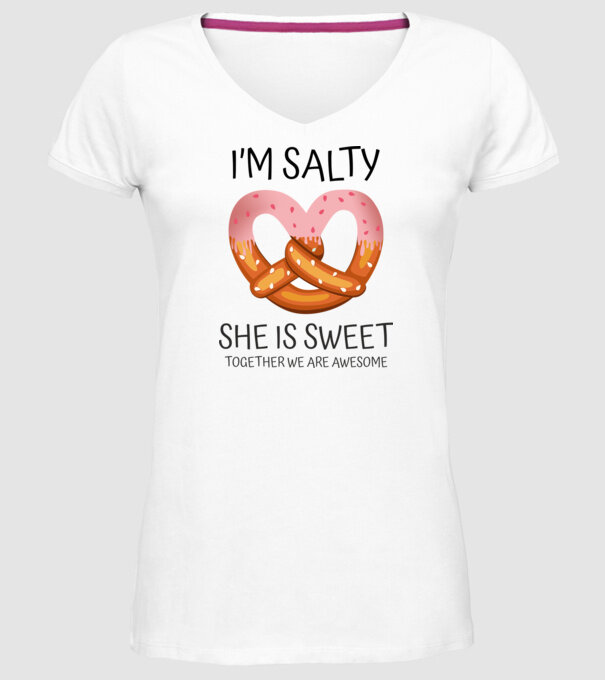 'I''m Salty She is sweet' model alb pe tricou