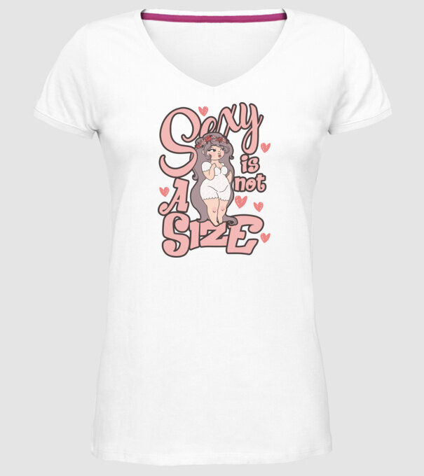 Sexy is not a size cutie model alb pe tricou