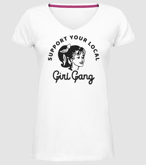 Support your local girl gang pe fond alb -01 model alb pe tricou