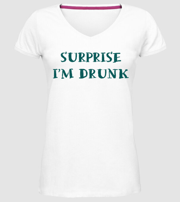 Surprise im drunk model alb pe tricou